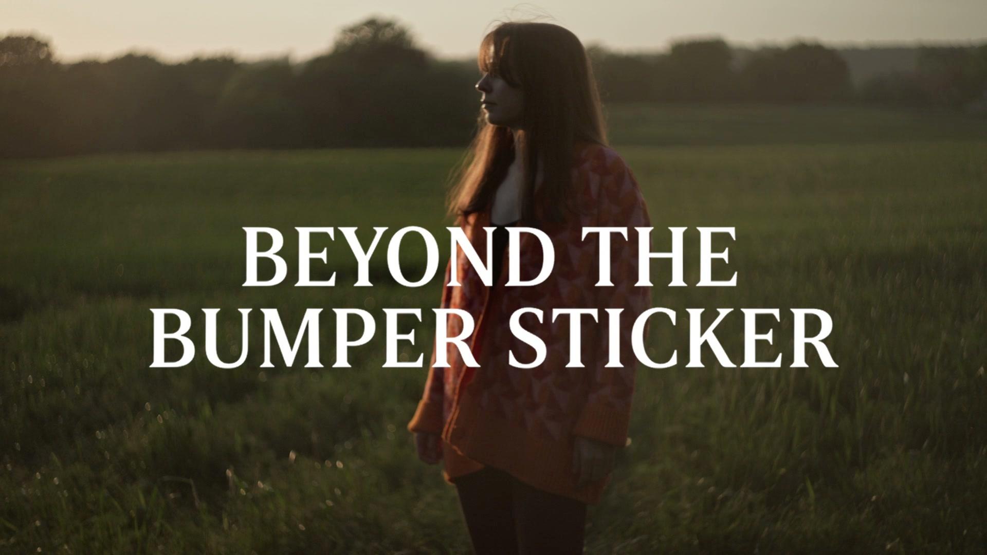 Beyond the Bumper Sticker
