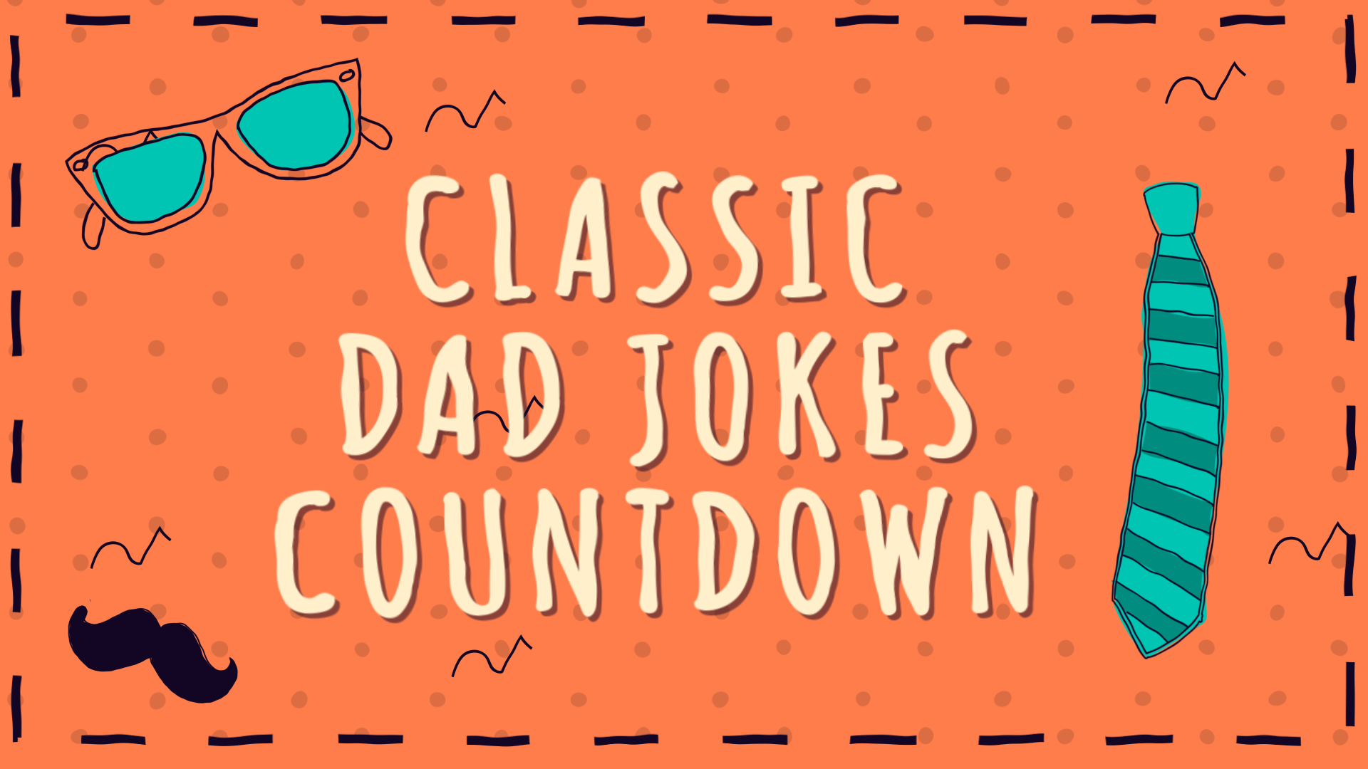 Classic Dad Jokes Countdown