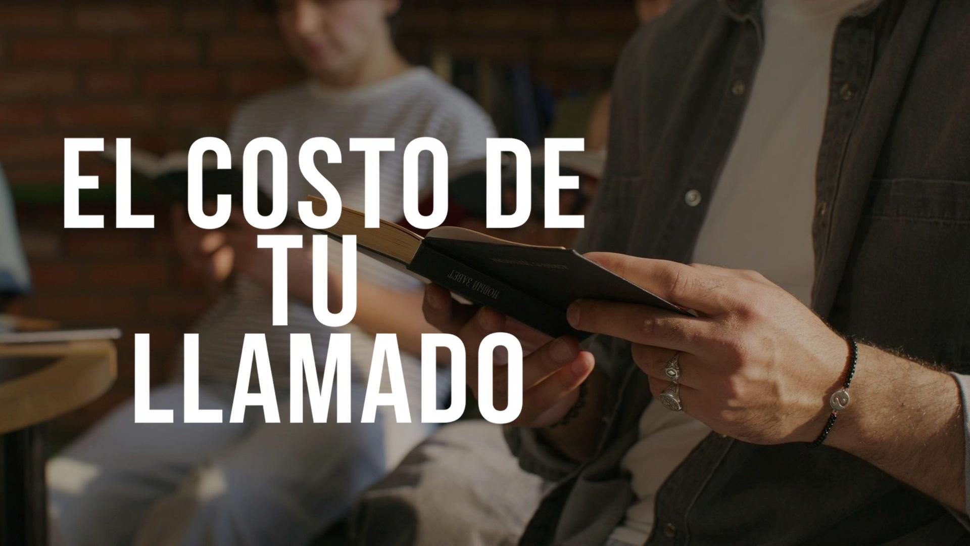 El Costo de Tu Llamado