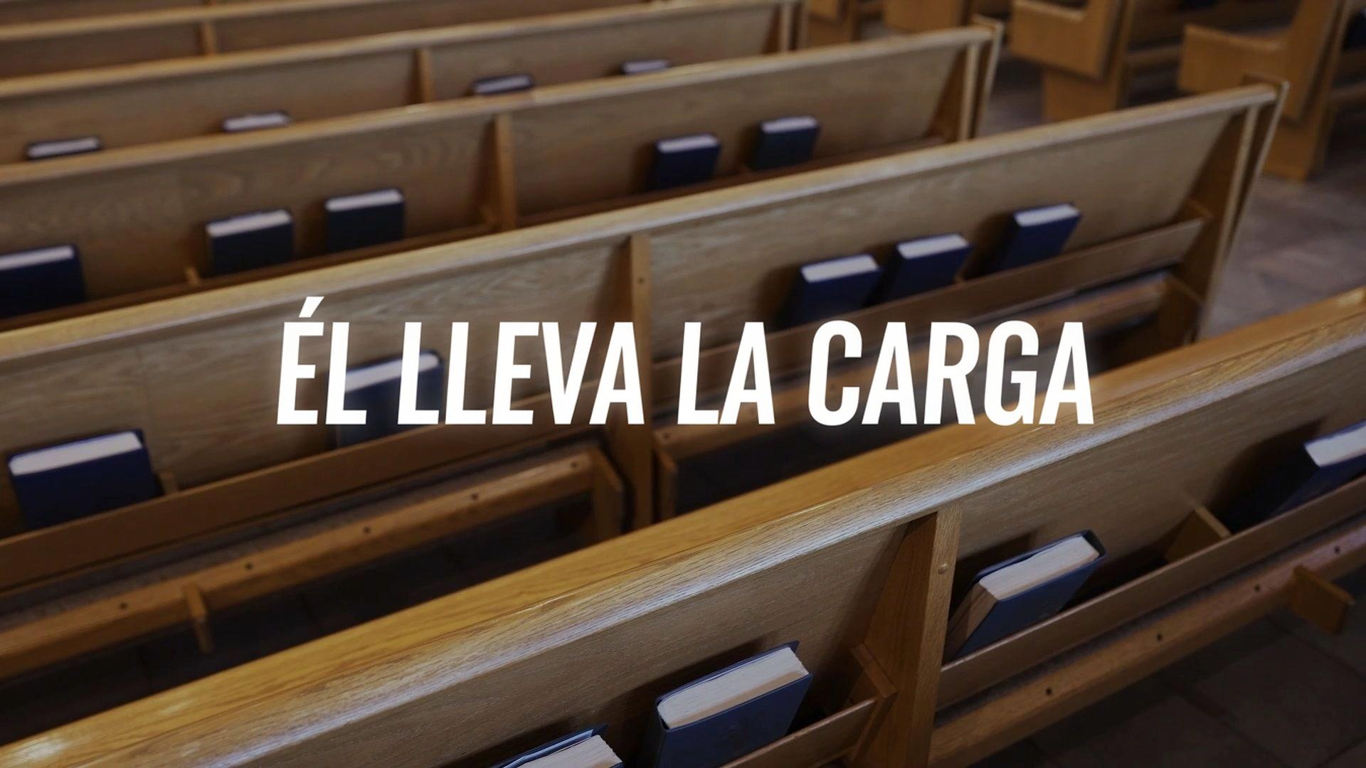 Él Lleva la Carga