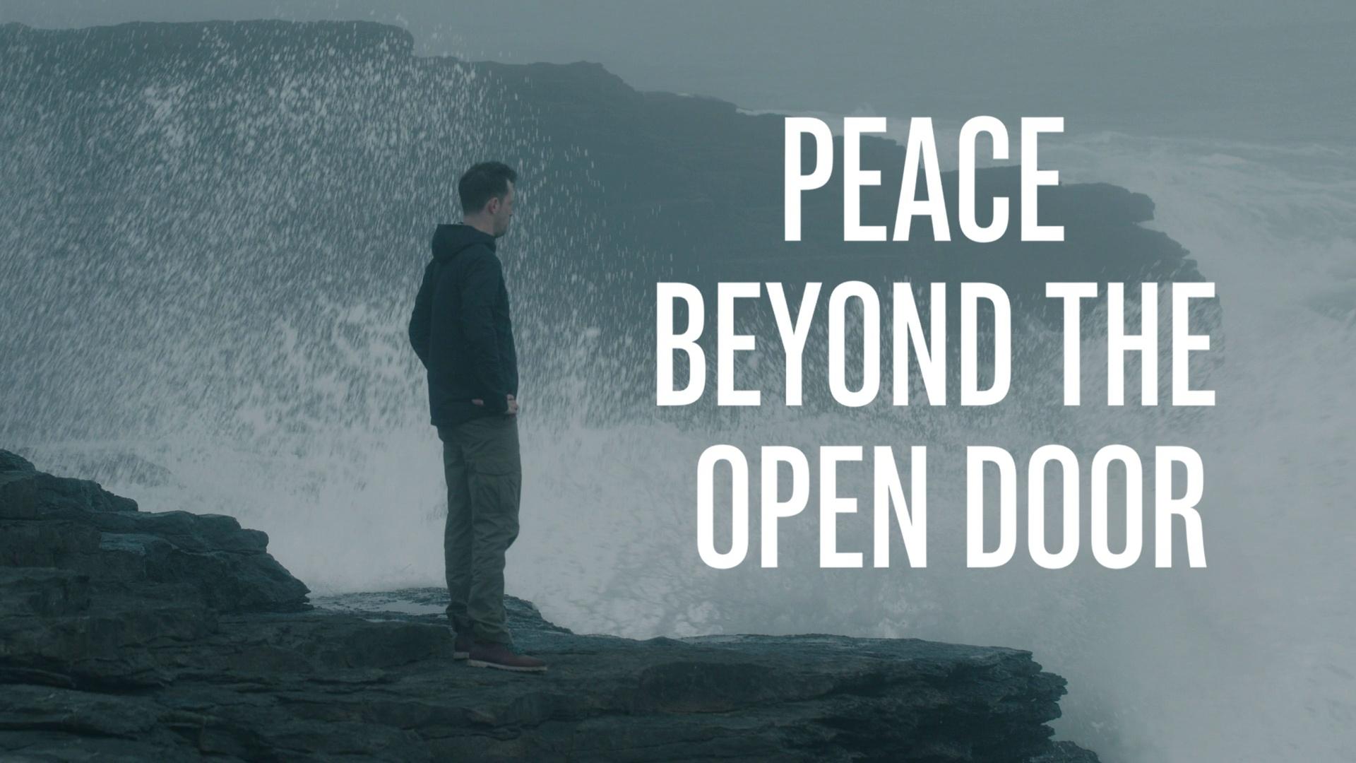Peace Beyond the Open Door