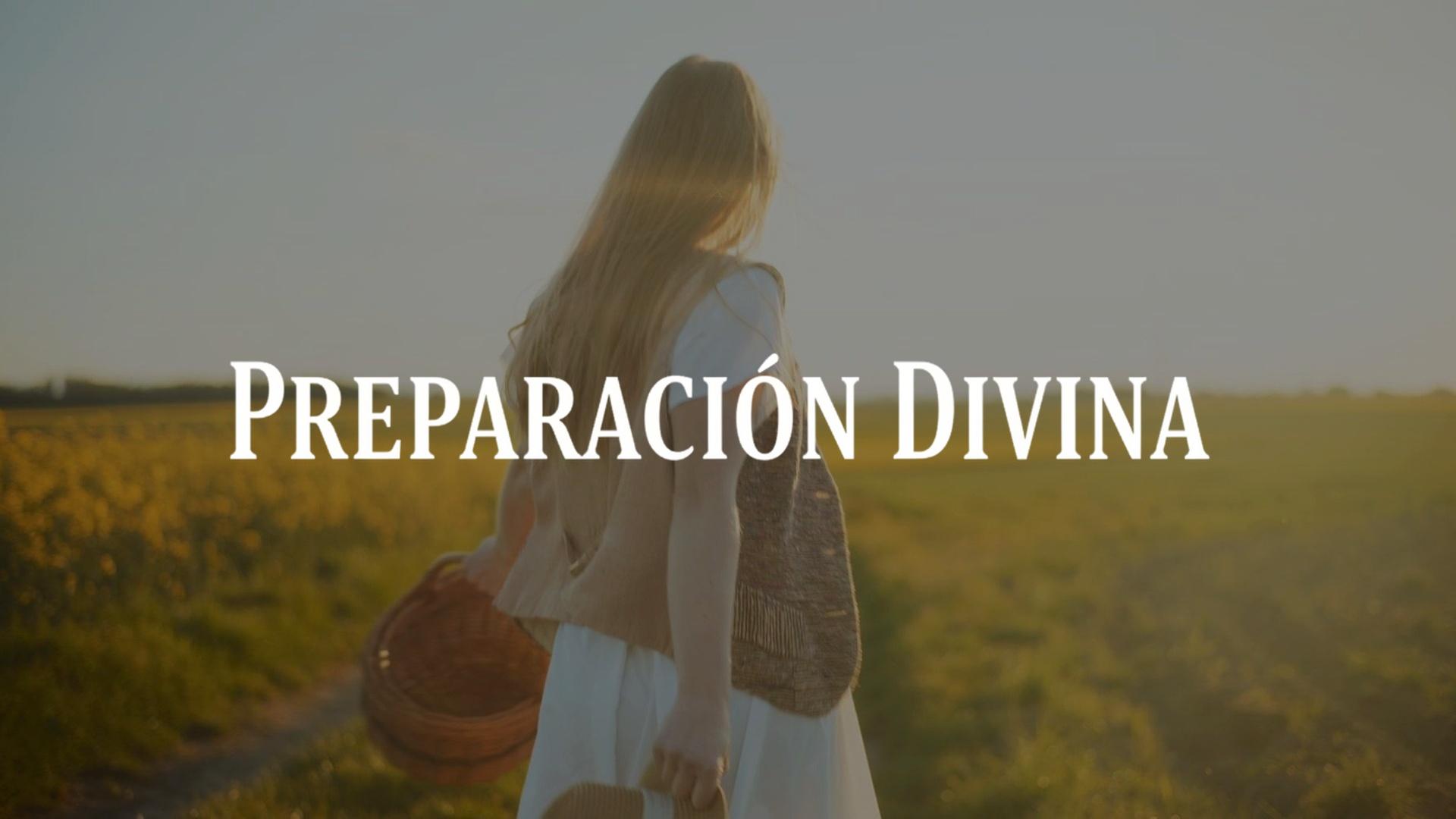 Preparación Divina