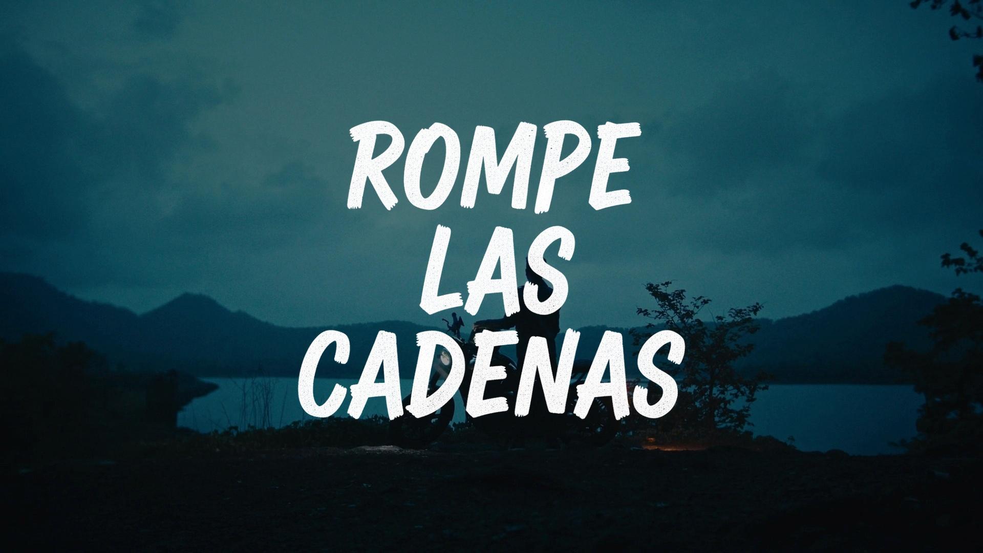 Rompe las Cadenas