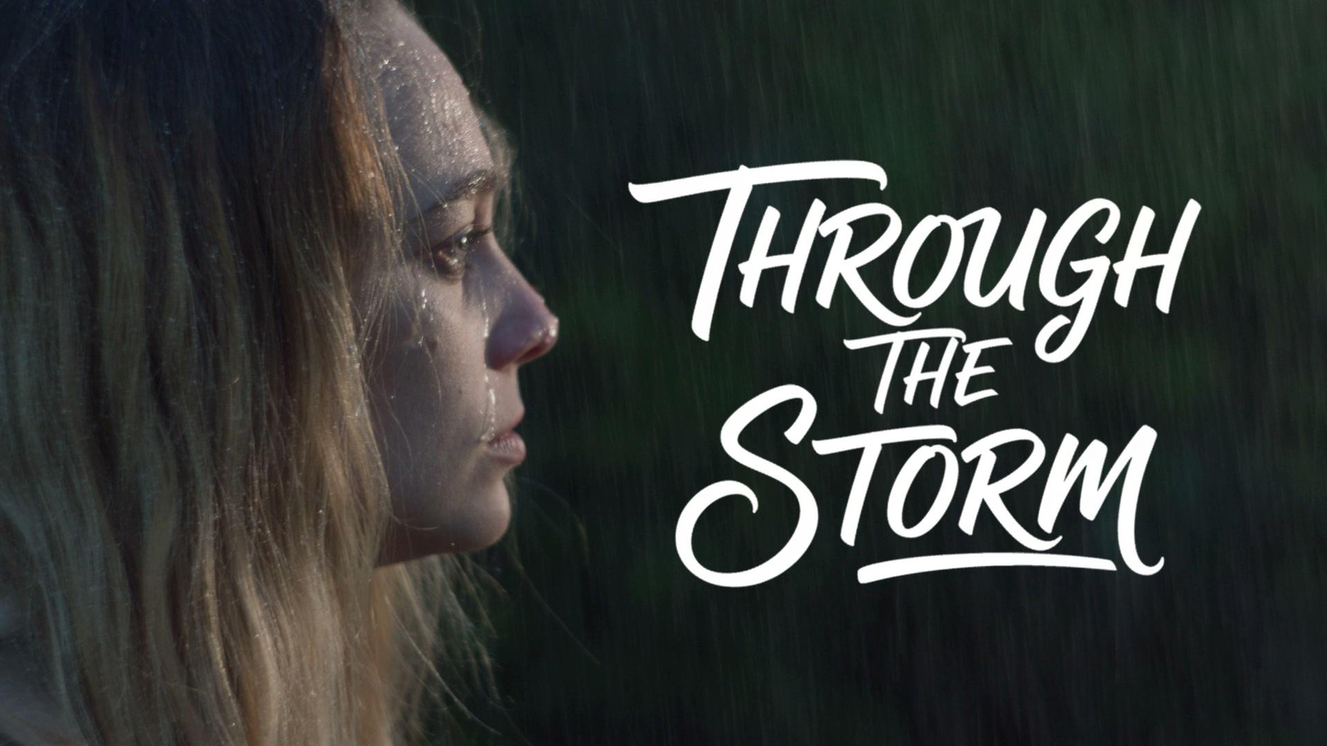 Through The Storm