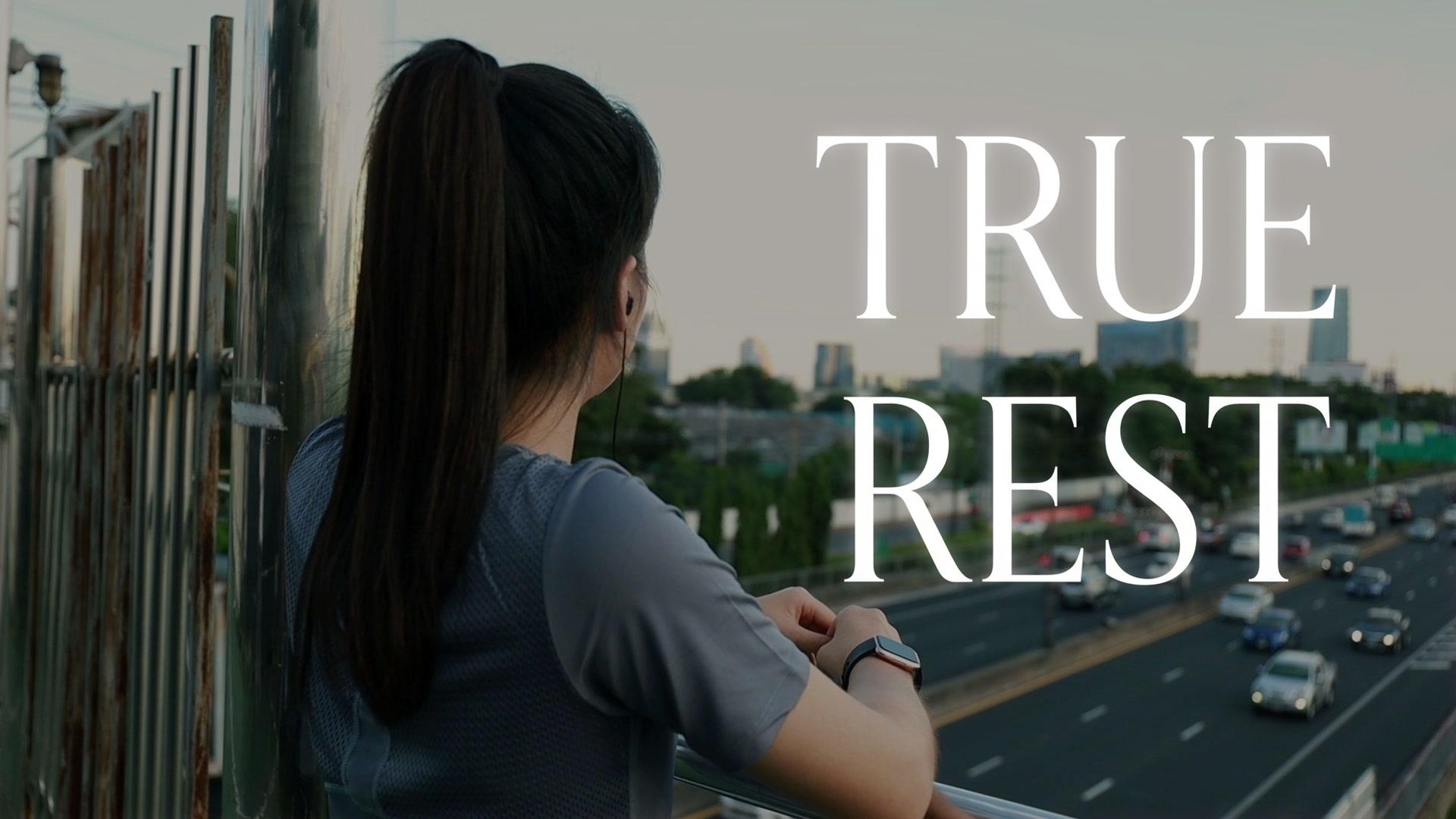 True Rest