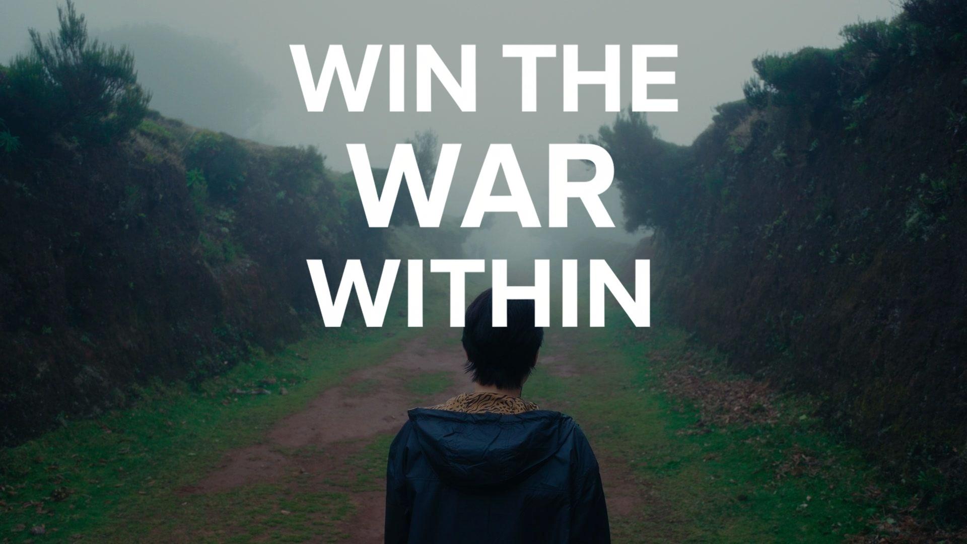 Win the War Within