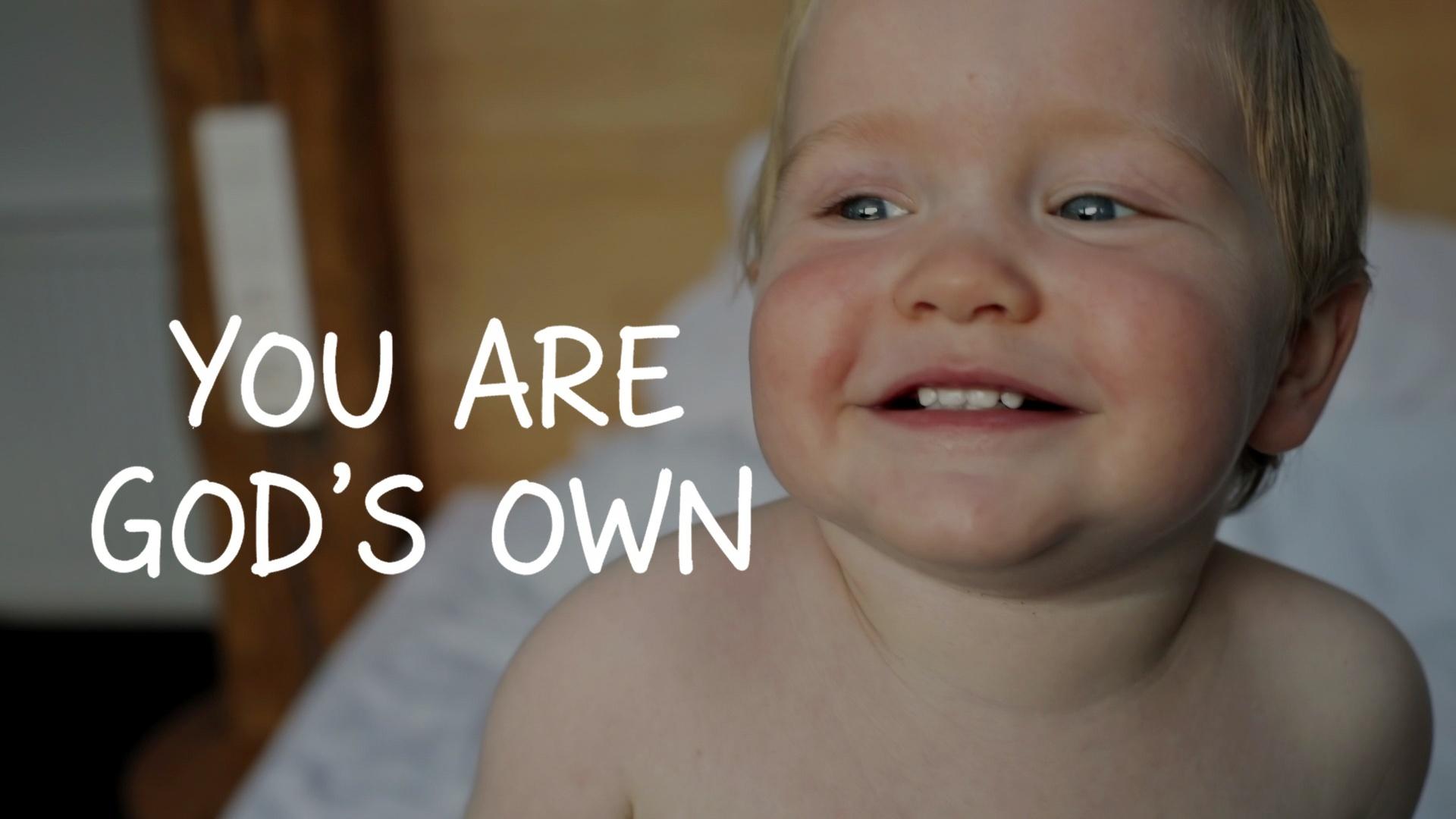 You Are God's Own