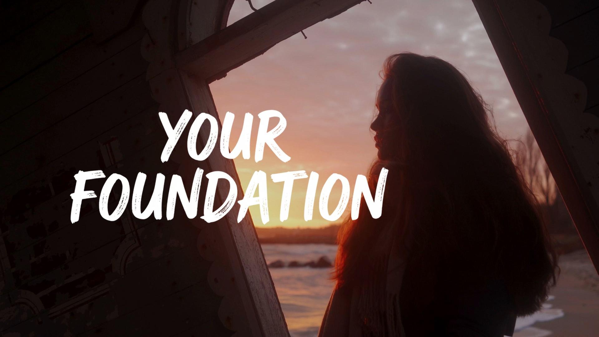 Your Foundation